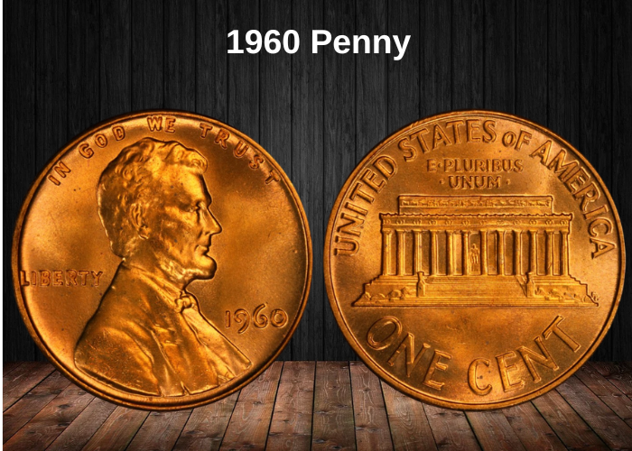 1960 Penny Value Guide: Errors, 'D' & No Mint Mark Prices