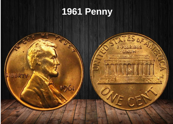 1961 Penny Value Guide: Errors, 'D' & No Mint Mark Prices