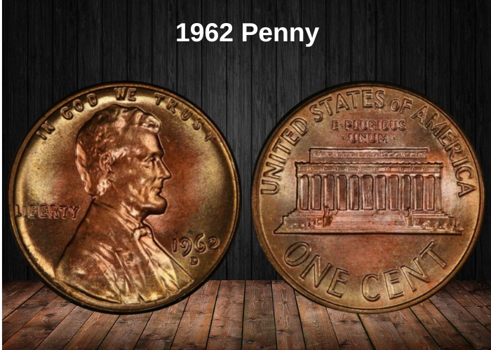 1962 Penny Value Guide: Errors, 'D' & No Mint Mark Prices