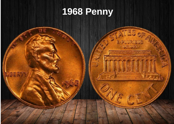 1968 Penny Value Guide: Errors, 'D', 'S' & No Mint Mark Prices