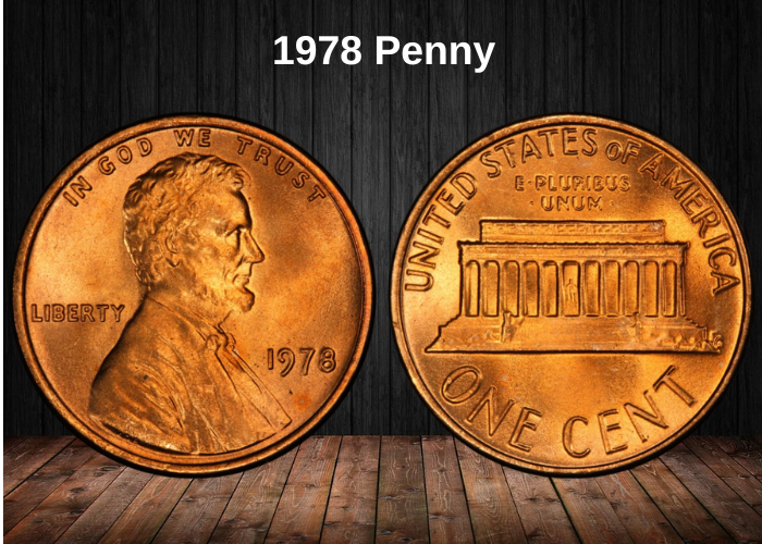 1978 Penny Value Guide: Errors, 'D', 'S' & No Mint Mark Prices