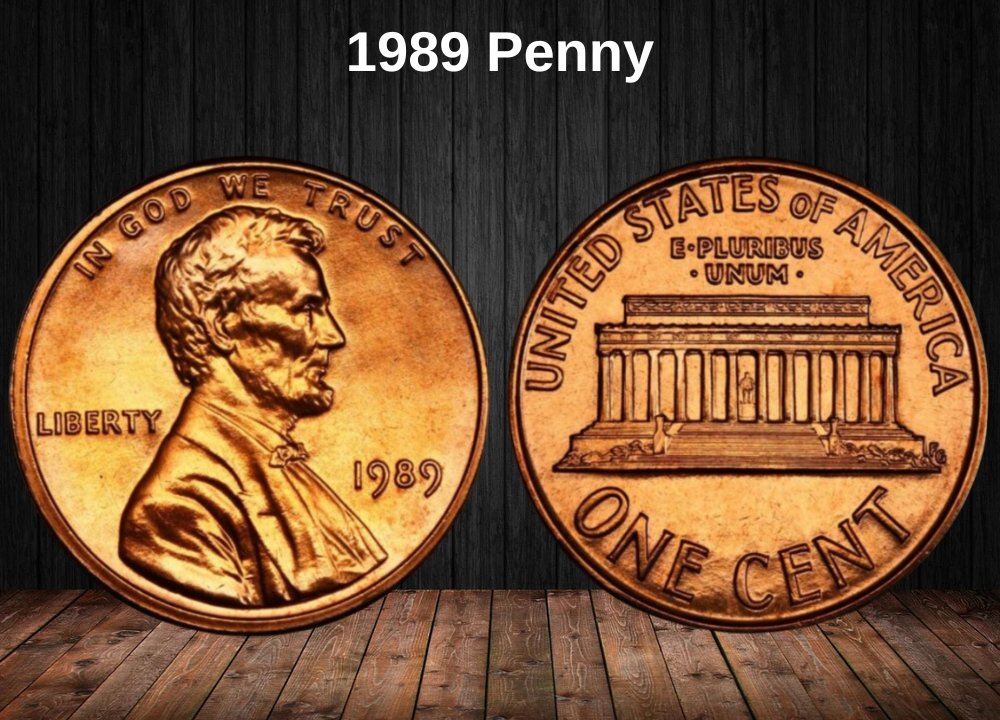 1989 Penny Value: Complete Guide to Rare Errors, “D”, “S” & No Mint Mark Coins