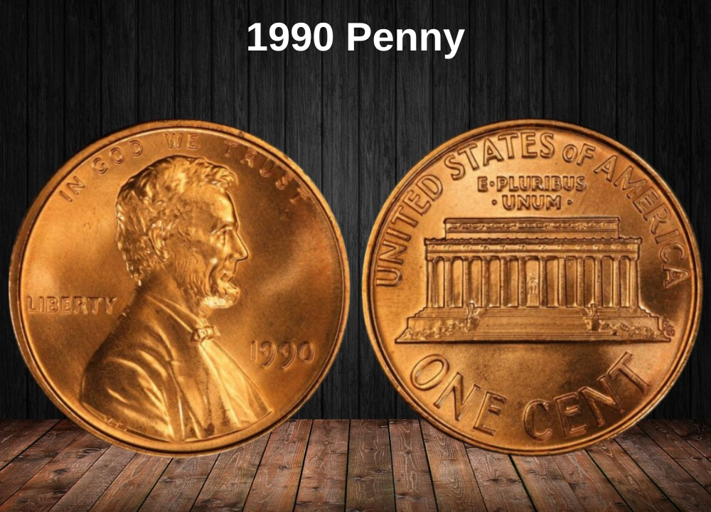 1990 Penny Value: Complete Guide to Rare Errors, “D”, “S” & No Mint Mark Coins