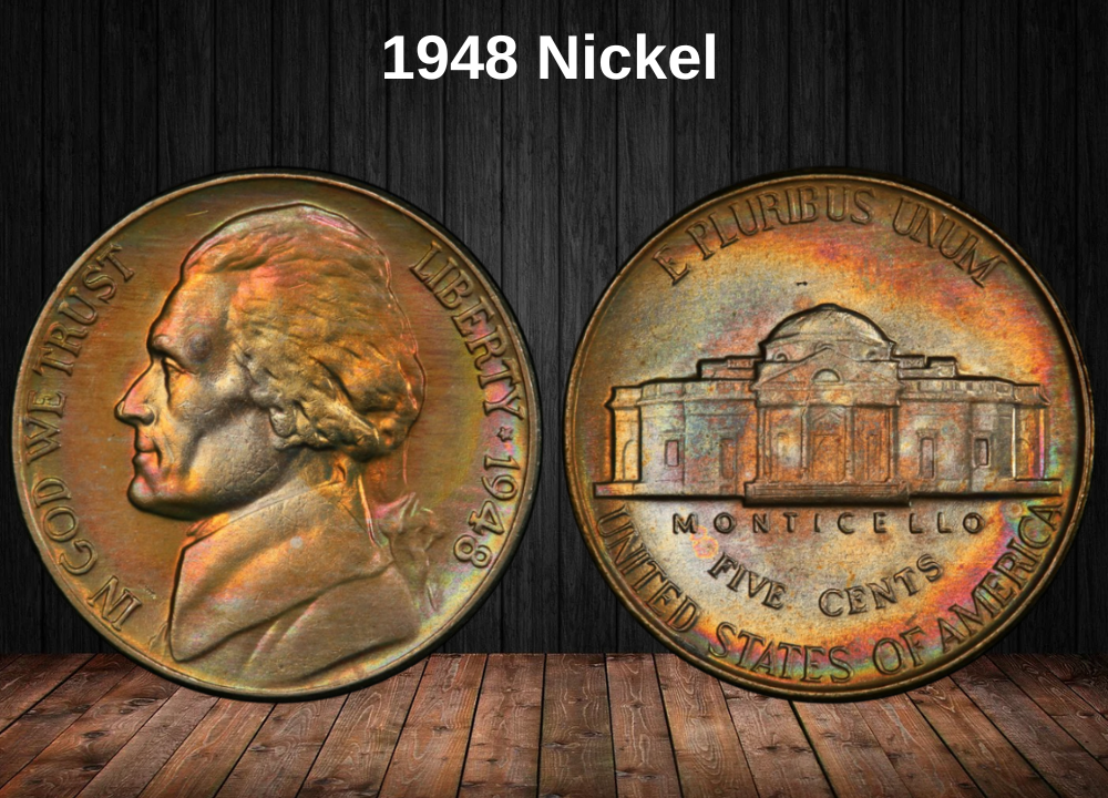 1948 Jefferson Nickel Value Guide (No Mint Mark, “D”, “S” & Rare Errors)