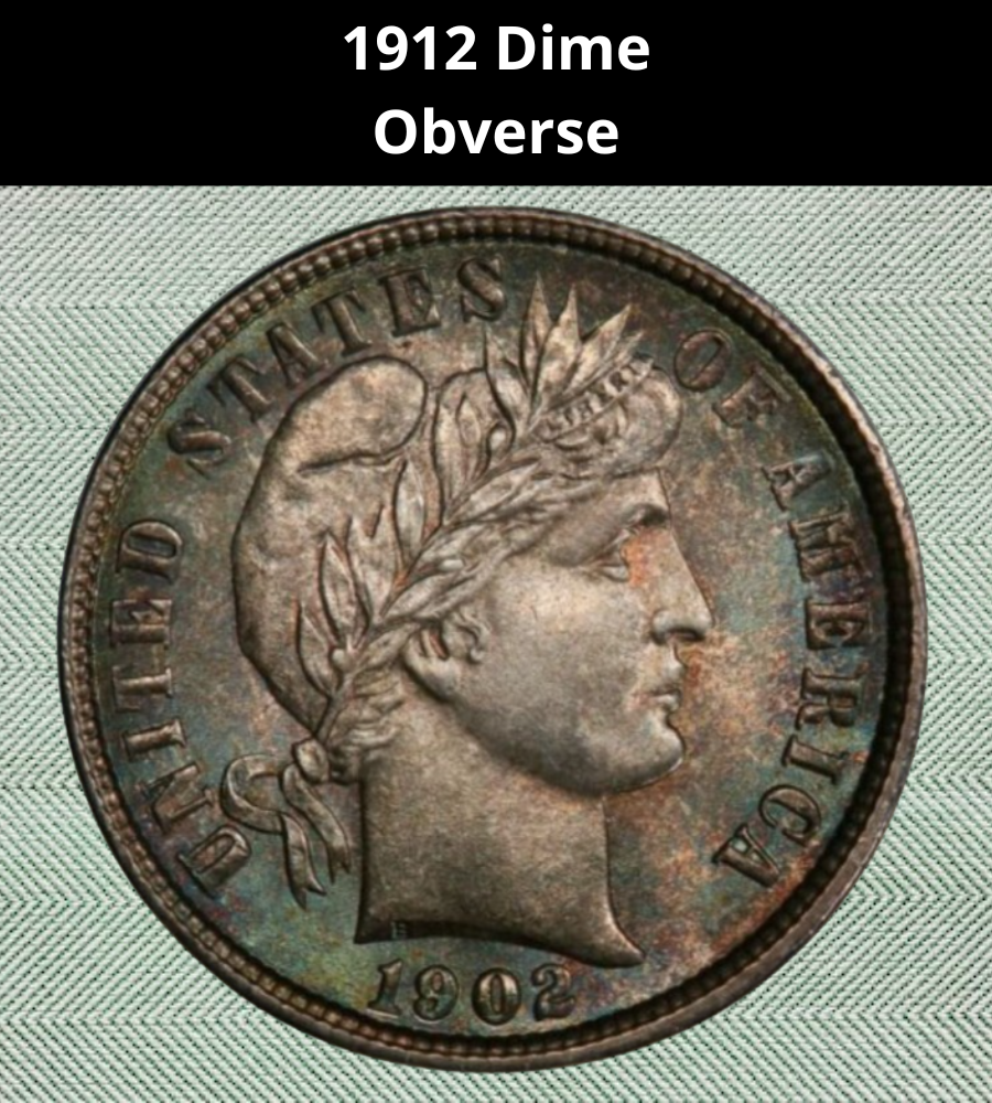 Obverse of the 1912 Barber Dime