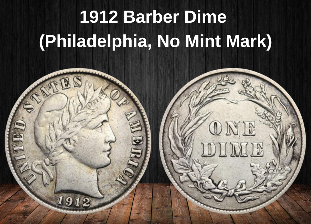 1912 Barber Dime Value (Philadelphia, No Mint Mark)