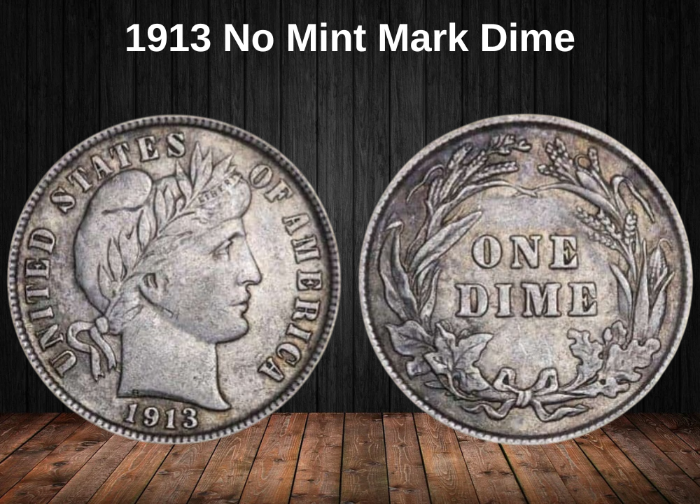 1913 No Mint Mark Dime