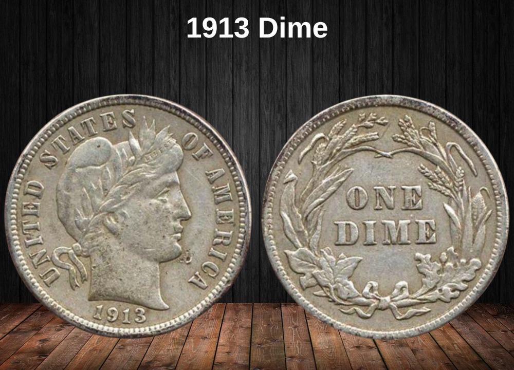 1913 Dime Coin Value (Errors List, “S” & No Mint Mark Worth)