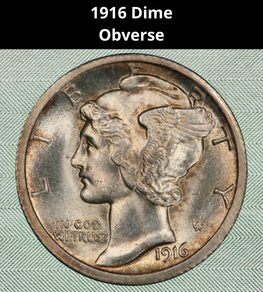 1916 Dime
Obverse