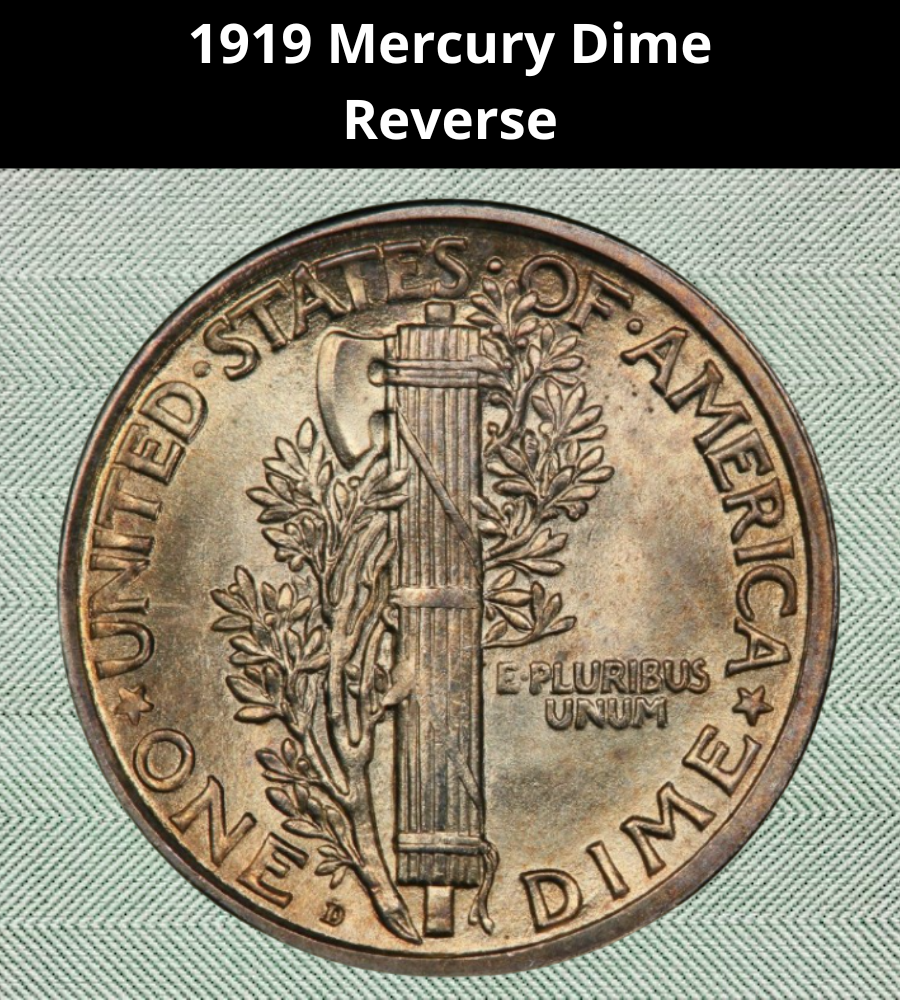 1919 Mercury Dime
Reverse