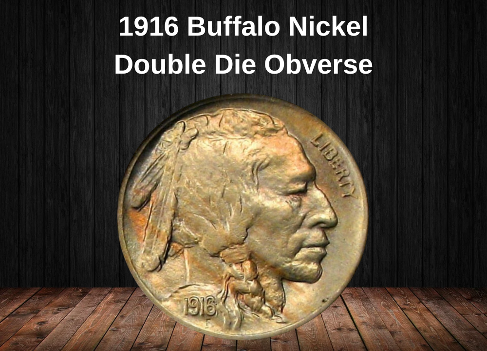 1916 Buffalo Nickel, Double Die Obverse