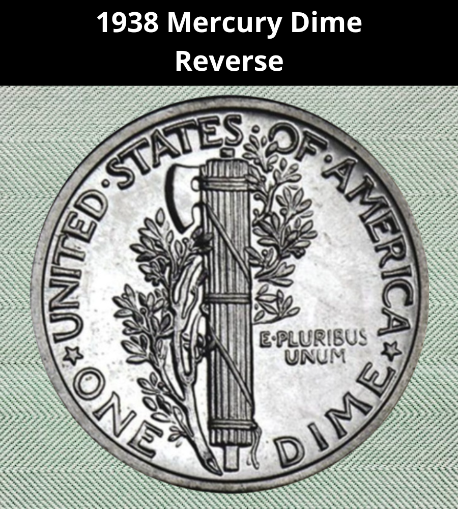 1938 Mercury Dime
Reverse