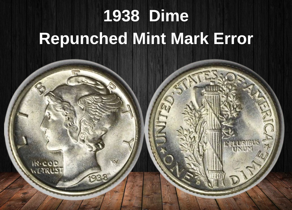 Repunched Mint Mark Error
