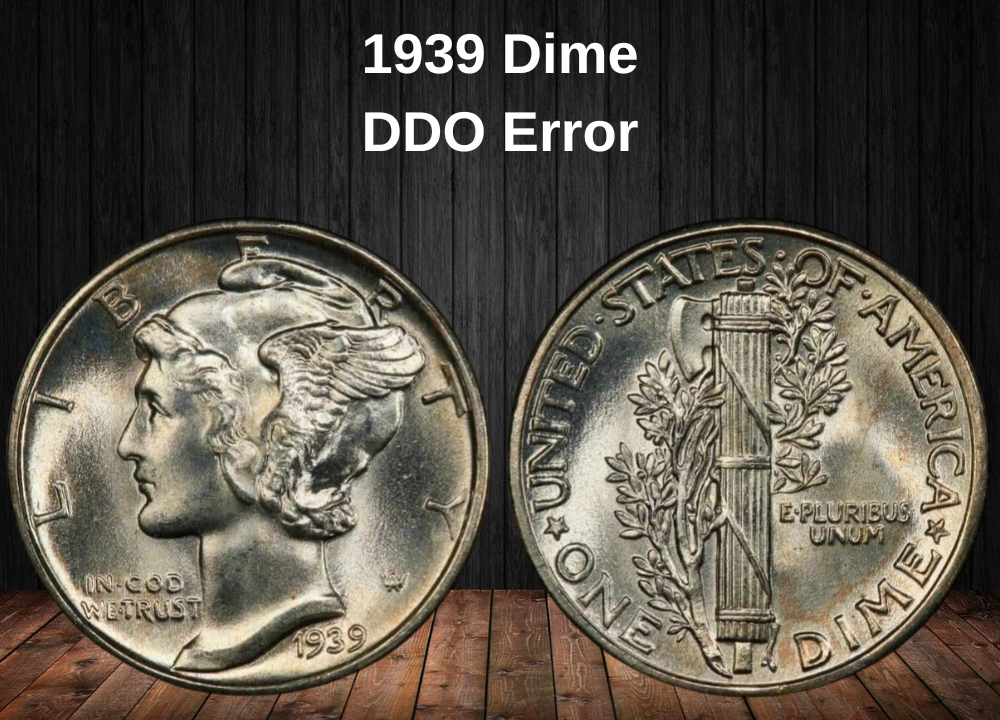 1939 Dime
DDO Error