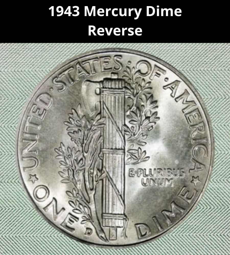 1943 Mercury Dime
Reverse
