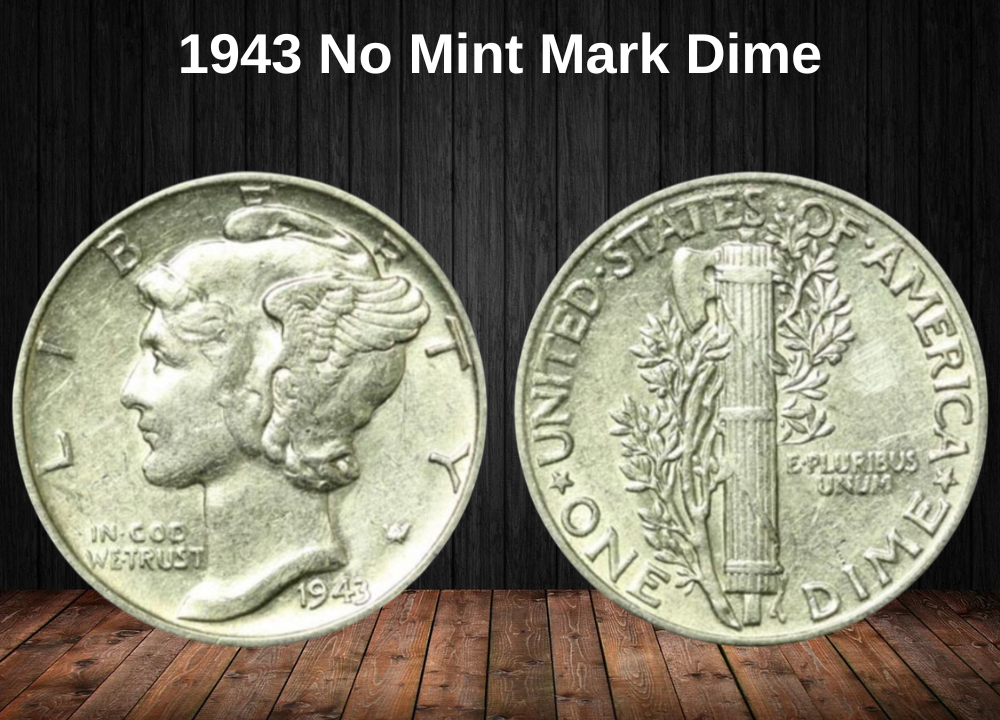 1943 No Mint Mark Dime