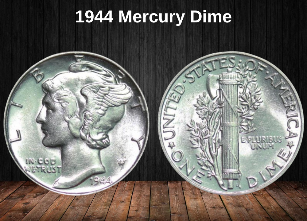 1944 Mercury Dime Coin Value (Errors List, “D”, “S” & No Mint Mark Worth)