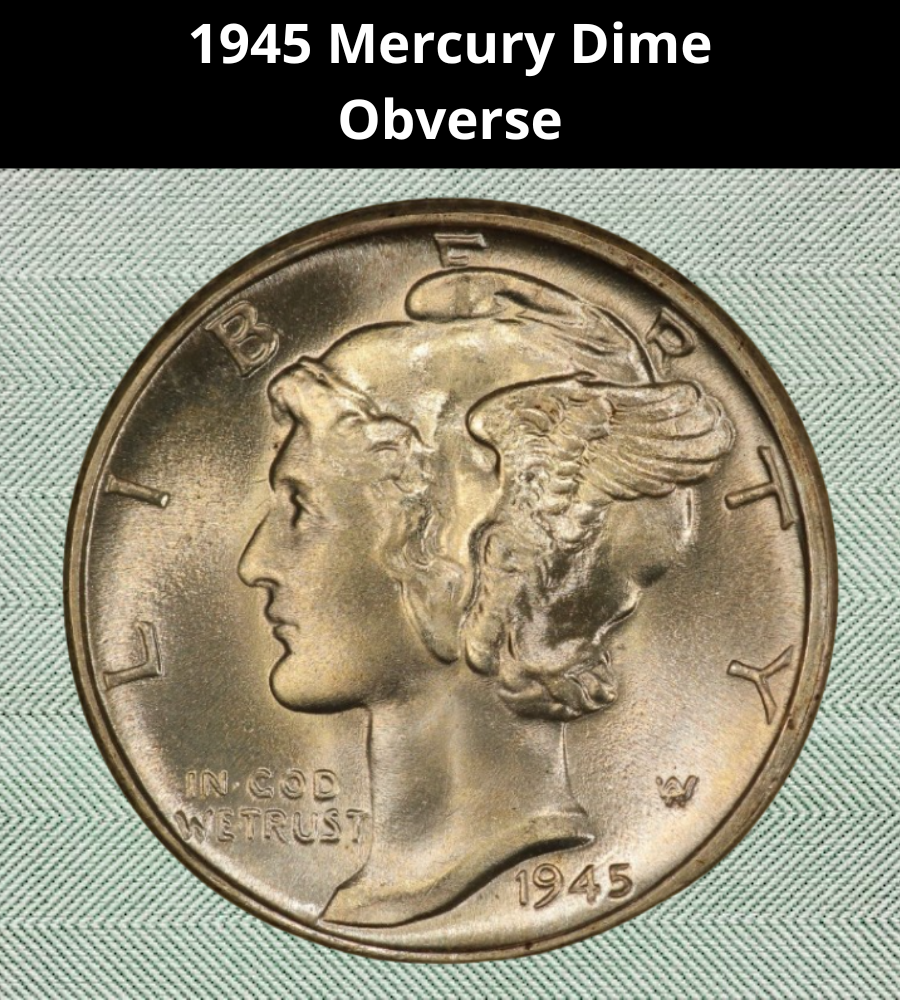 The Obverse of the 1945 Dime