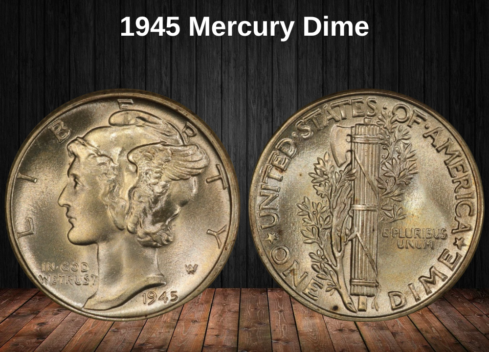 1945 Mercury Dime Coin Value (Errors List, “D”, “S” & No Mint Mark Worth)