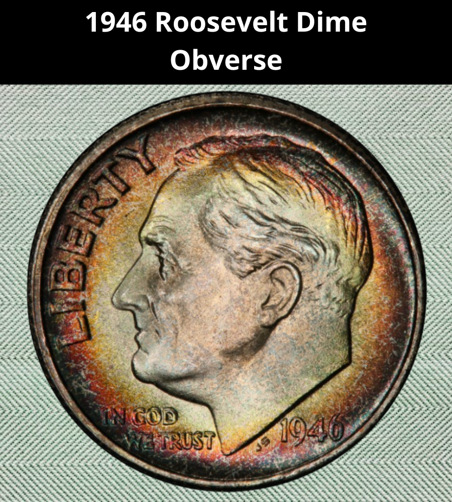 The Obverse of the 1946 Dime