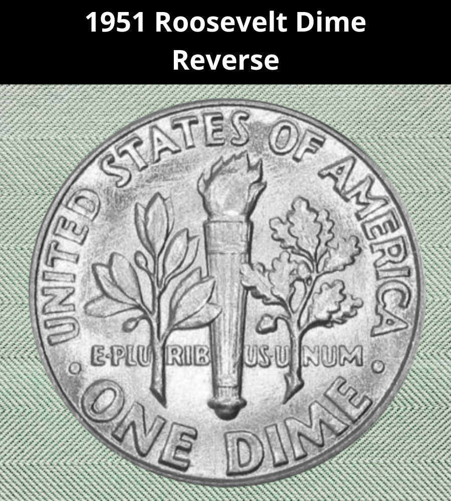 The Reverse of the 1951 Dime