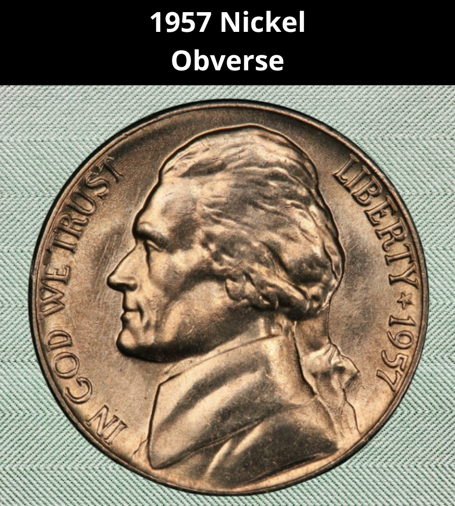 The Obverse of the 1957 Nickel