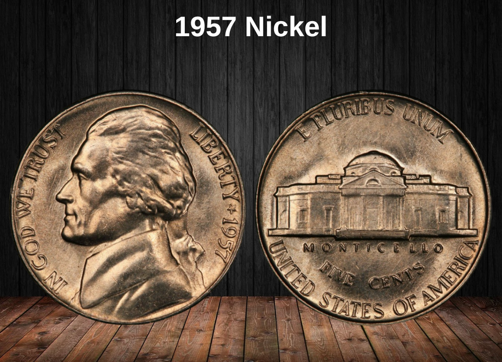 1957 Nickel Coin Value (Errors List, “D” & No Mint Mark Worth)