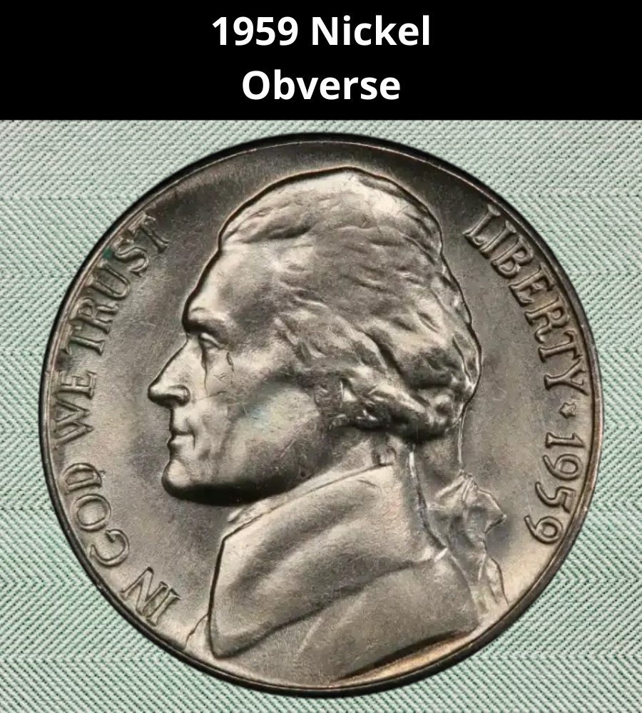1959 Nickel
Obverse