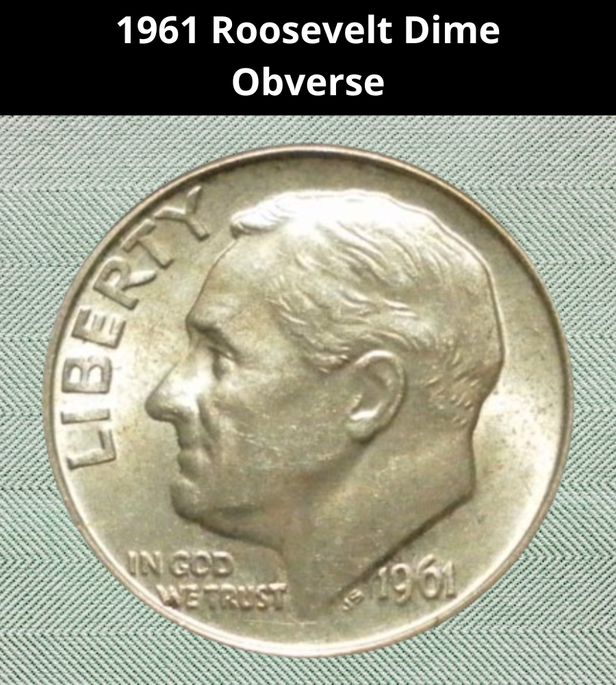 The Obverse of the 1961 Dime