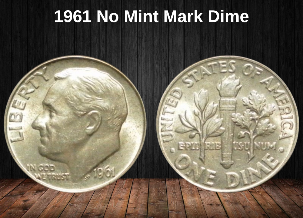 1961 No Mint Mark Dime