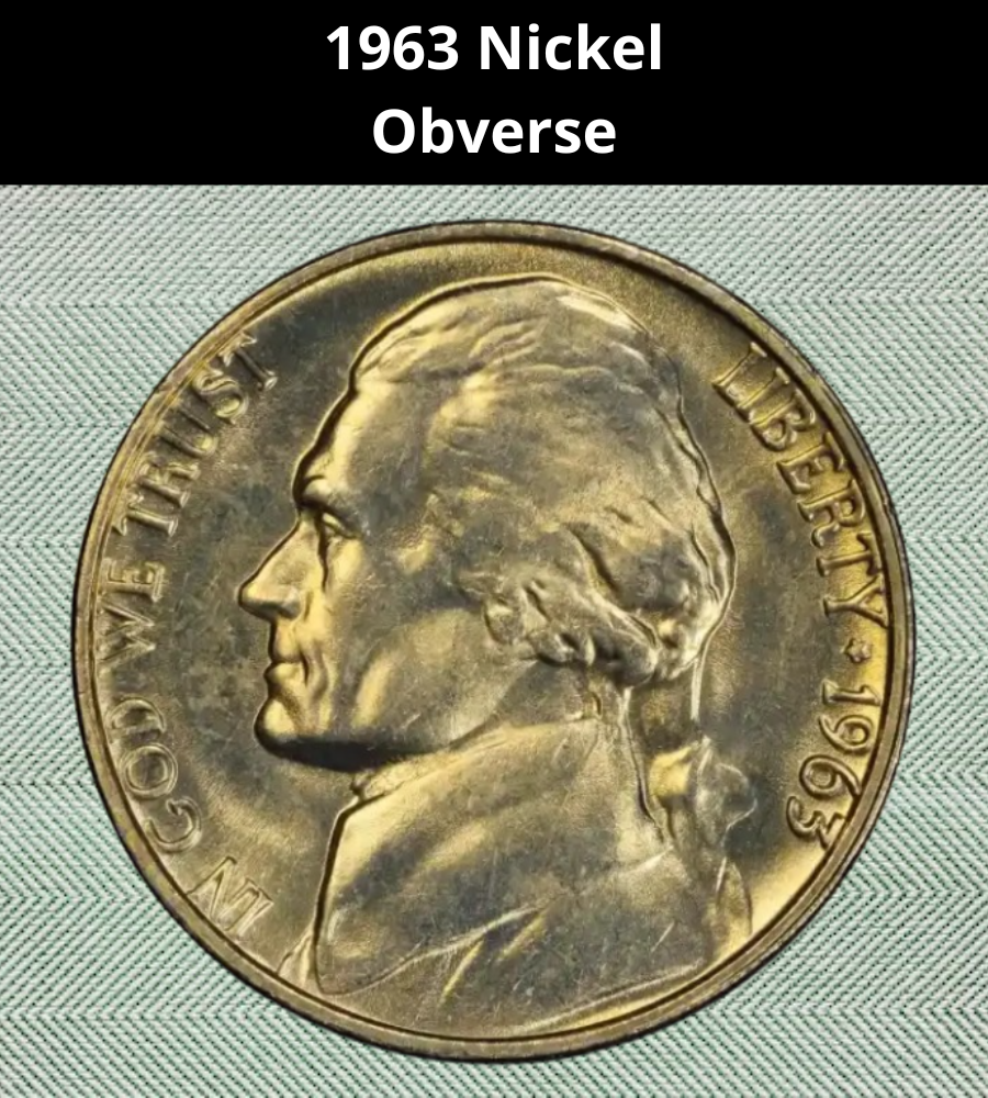The Obverse of the 1963 Nickel