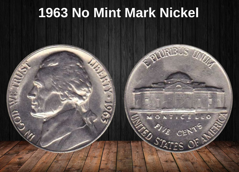 1963 (P) No Mint Mark Nickel Value (Philadelphia)