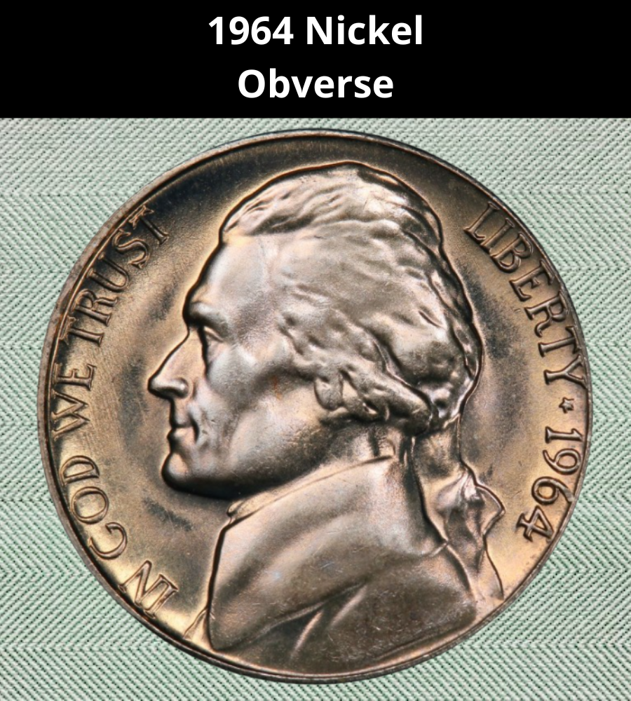 The Obverse of the 1964 Nickel