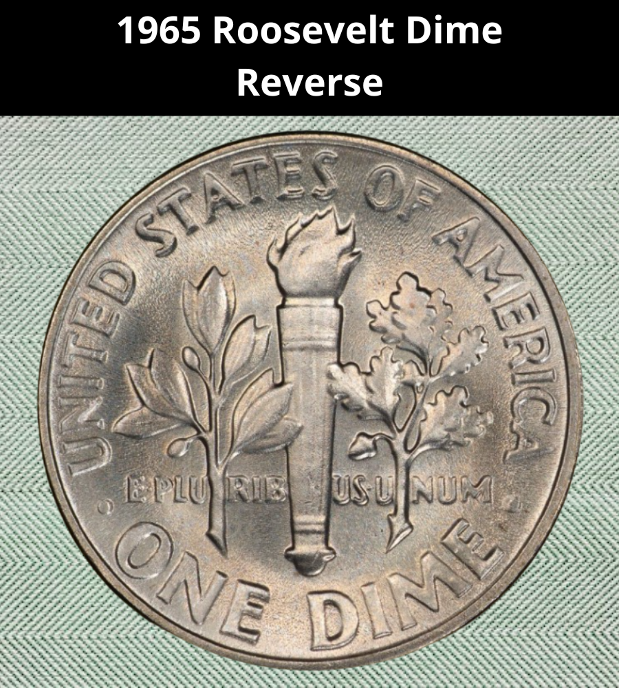 1965 Roosevelt Dime
Reverse