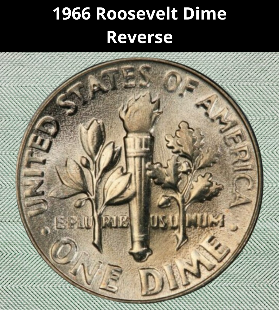 1966 Roosevelt Dime
Reverse