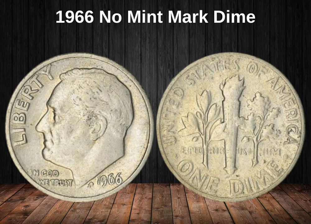 1966 No Mint mark dime