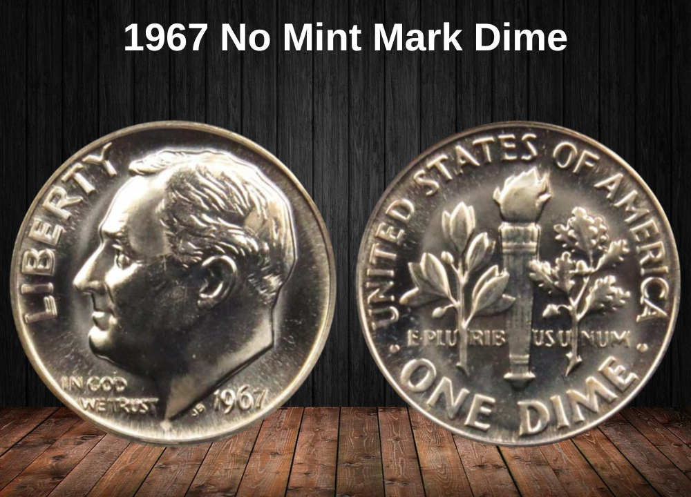 1967 No Mint Mark Dime