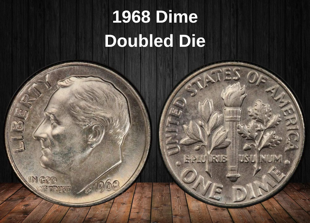 1968 Dime
Doubled Die