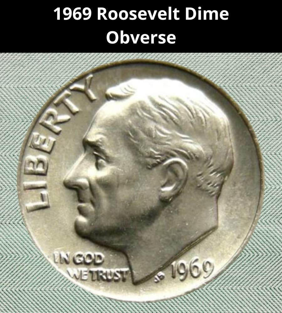 The Obverse of the 1969 Dime