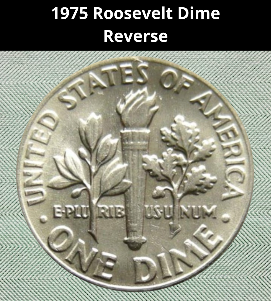 The Reverse of the 1975 Dime