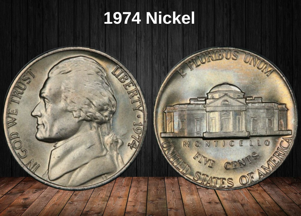 1974 Nickel Coin Value (Errors List, “D”, “S” & No Mint Mark Worth)