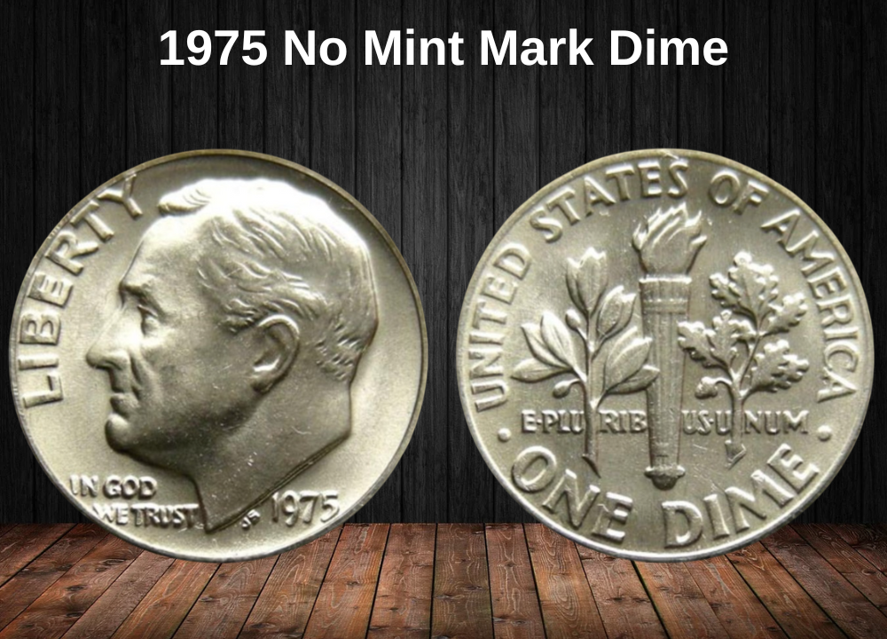 1975 No Mint Mark Dime