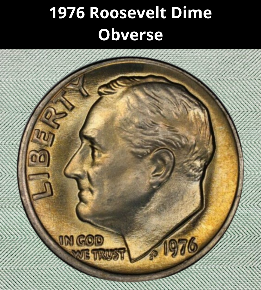 1976 Roosevelt Dime
Obverse