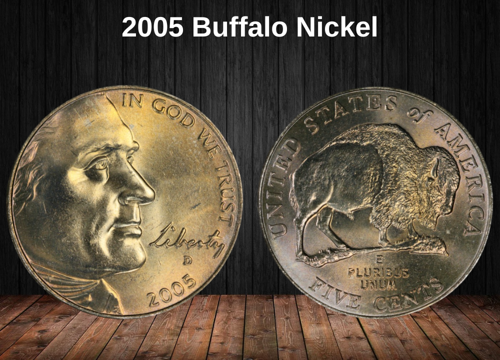 2005 Buffalo Nickel Coin Value (Errors List, “D”, “S” & “P” Mint Mark Worth)