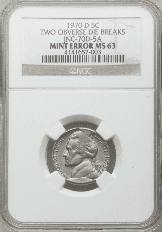 1970 D Nickel – Two Obverse Die Breaks