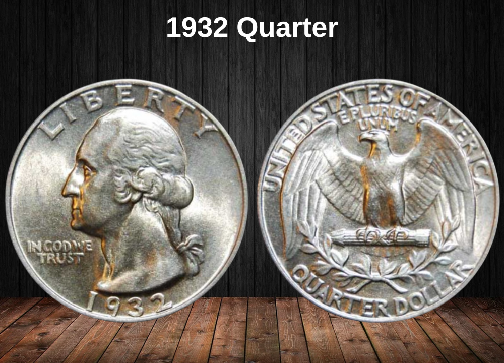 1932 Quarter Coin Value (Errors List, “D”, “S” & No Mint Mark Worth)