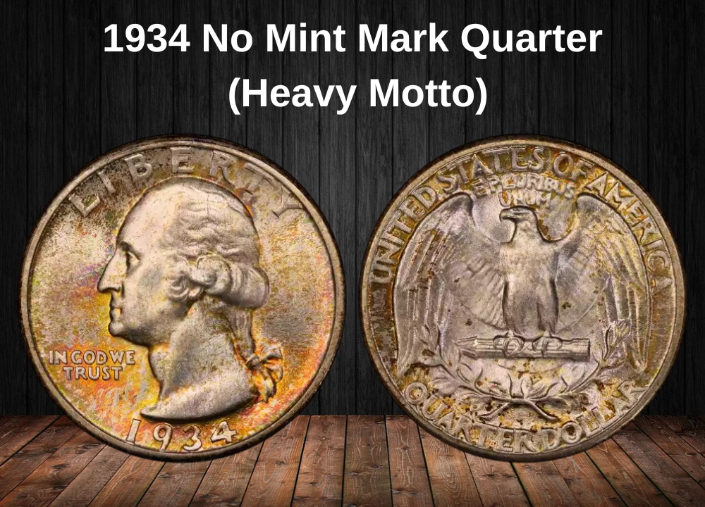1934 No Mint Mark Quarter Value (Heavy Motto)
