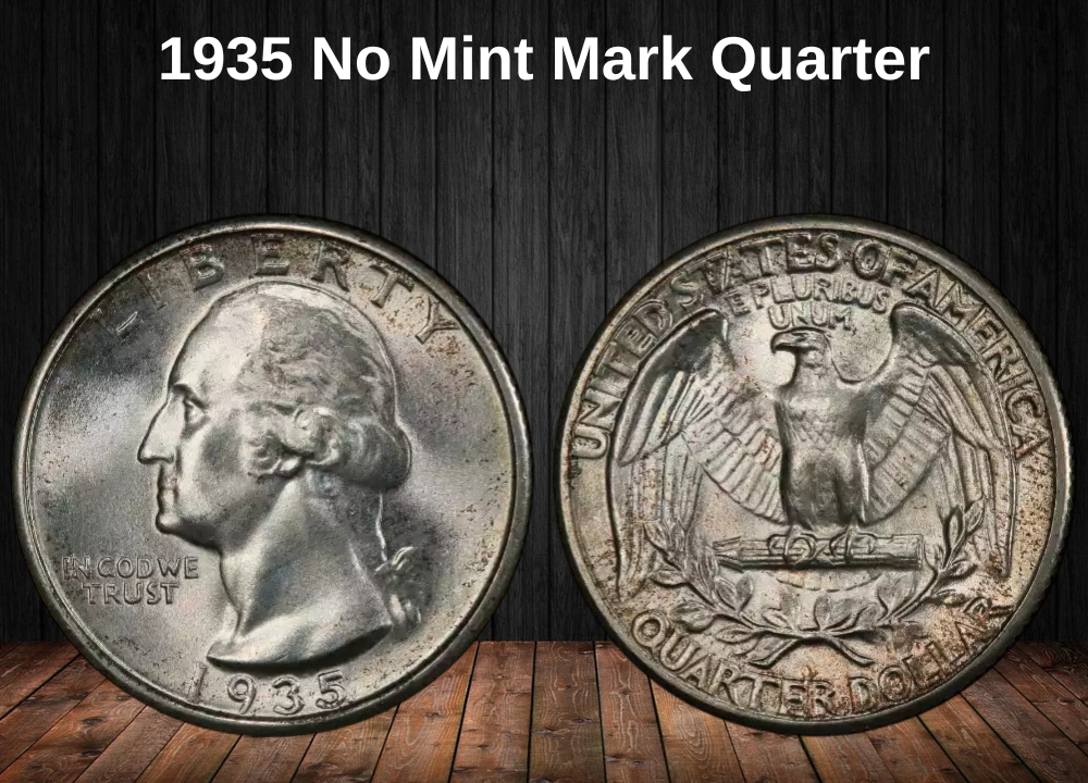 1935 No Mint Mark Quarter