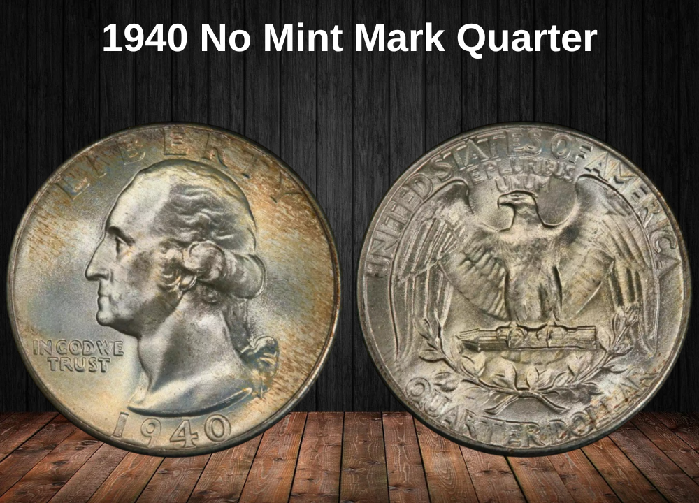 1940 No Mint Mark Quarter