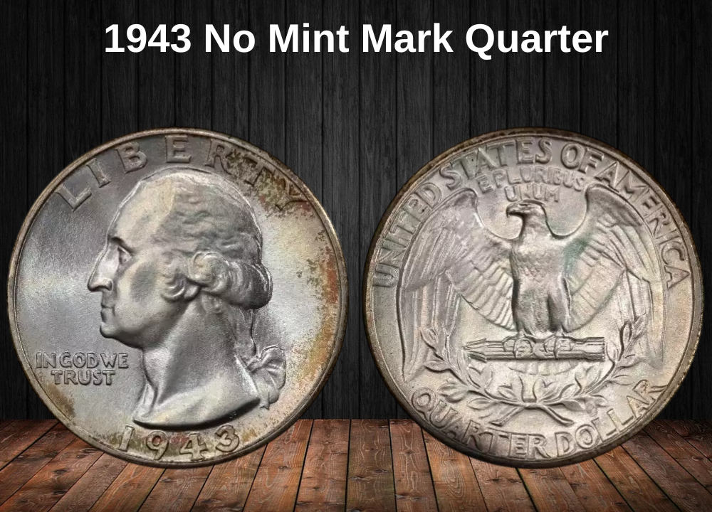 1943 No Mint Mark Quarter